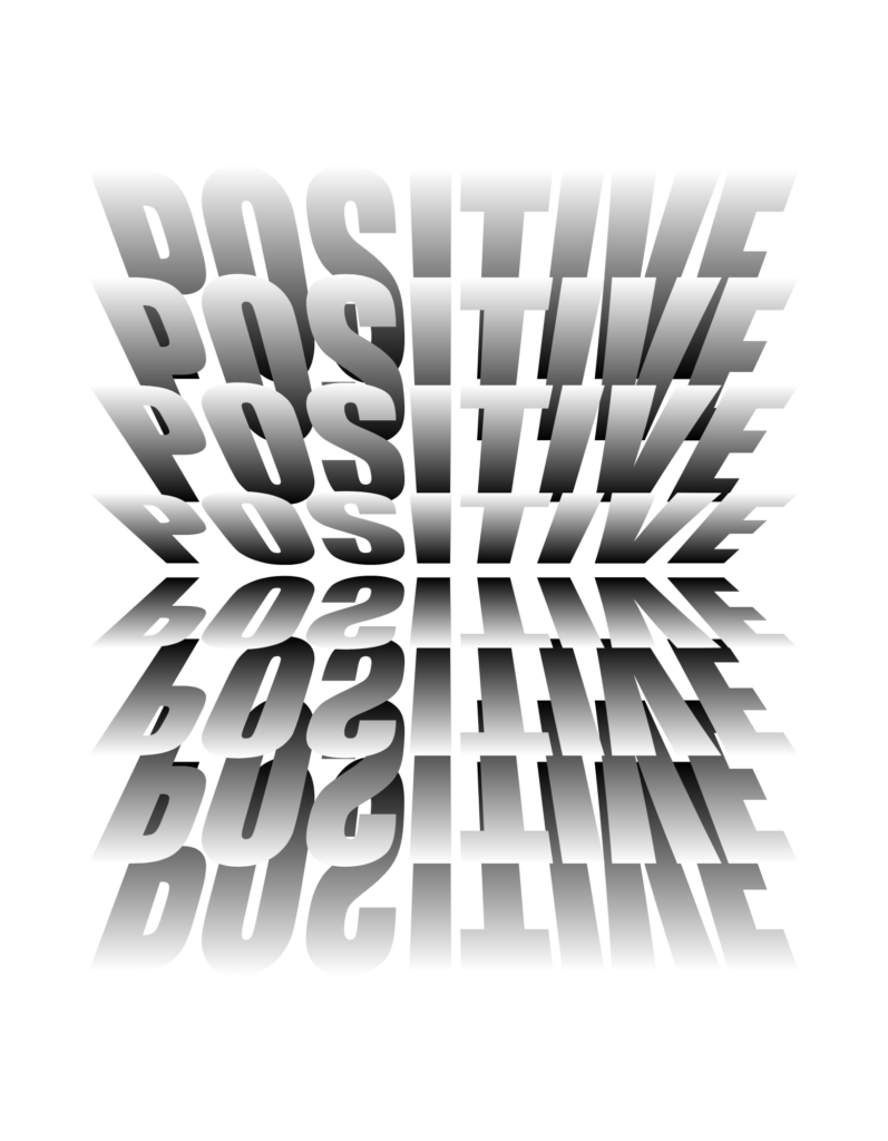 Positive T-Shirts PNG Design 